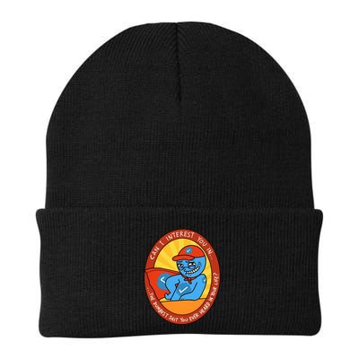 Can I Interest You In The Dumbest Shit You Ever Heard In Your Life New Beanie