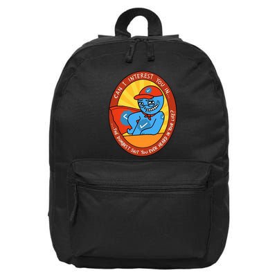 Can I Interest You In The Dumbest Shit You Ever Heard In Your Life New 16 in Basic Backpack