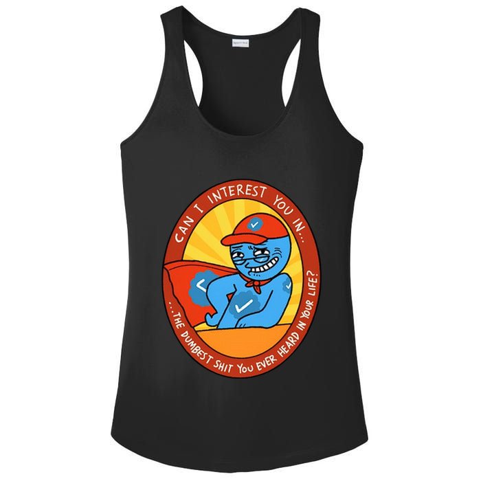 Can I Interest You In The Dumbest Shit You Ever Heard In Your Life New Ladies PosiCharge Competitor Racerback Tank