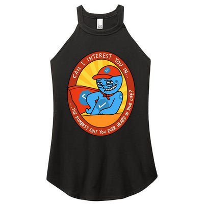 Can I Interest You In The Dumbest Shit You Ever Heard In Your Life New Women's Perfect Tri Rocker Tank