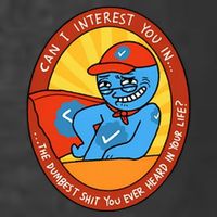 Can I Interest You In The Dumbest Shit You Ever Heard In Your Life New T-Shirt