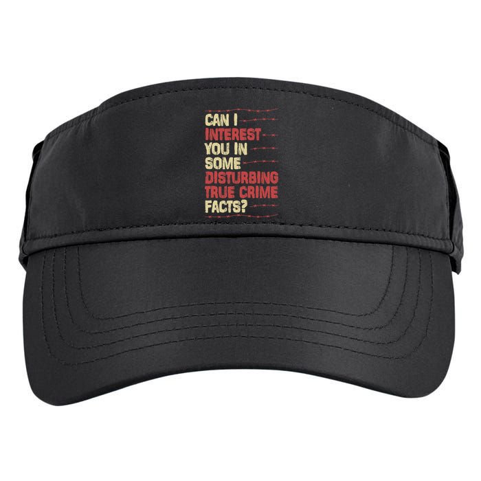 Can I Interest You In Some Disturbing True Crime Facts Adult Drive Performance Visor