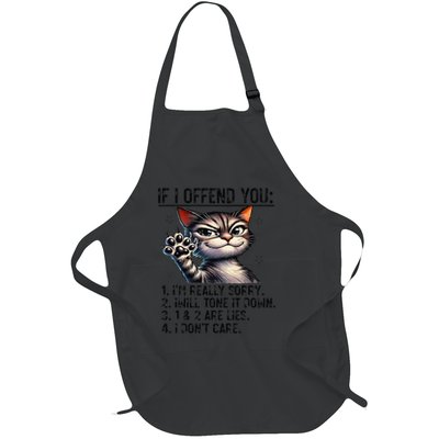 Cat If I Offend You Im Really Sorry I Will Tone It Down Full-Length Apron With Pockets