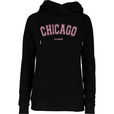 Chicago Illinois Il Varsity Style On Chicago Womens Funnel Neck Pullover Hood