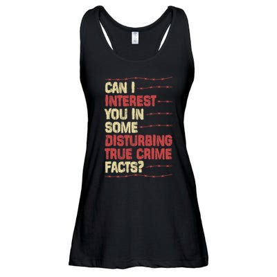 Can I Interest You In Some Disturbing True Crime Facts Ladies Essential Flowy Tank