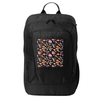 Christian It Is Well With My Soul Vintage Floral City Backpack