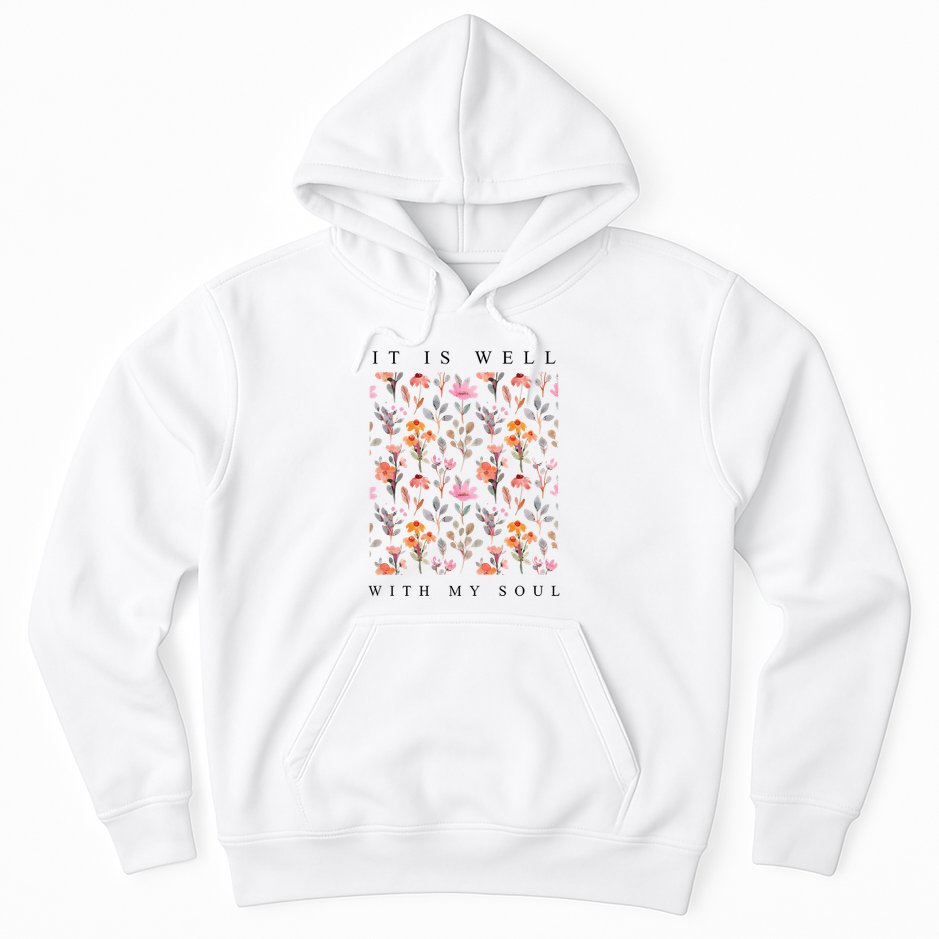 Christian It Is Well With My Soul Vintage Floral Hoodie