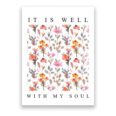Christian It Is Well With My Soul Vintage Floral Poster