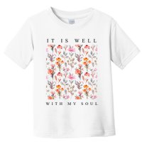 Christian It Is Well With My Soul Vintage Floral Toddler T-Shirt