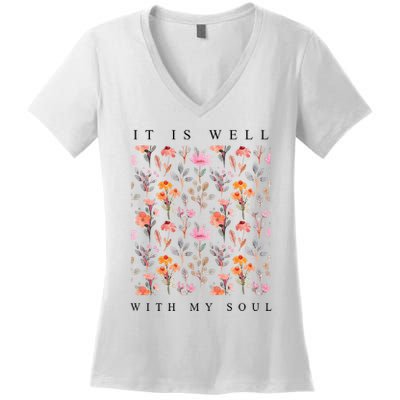 Christian It Is Well With My Soul Vintage Floral Women's V-Neck T-Shirt