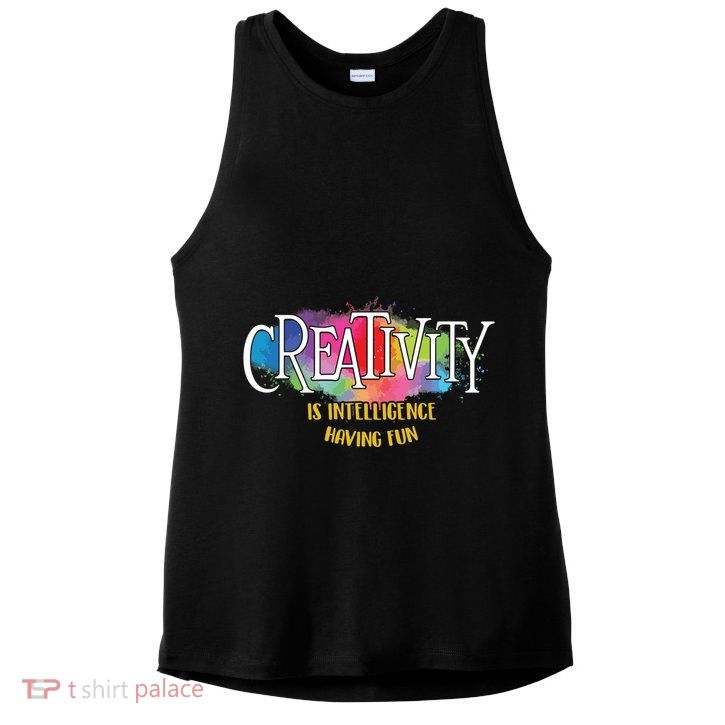 Creativity Is Intelligence Having Fun Artist Drawing Arts Ladies PosiCharge Tri-Blend Wicking Tank