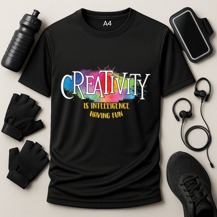 Creativity Is Intelligence Having Fun Artist Drawing Arts Cooling Performance Crew T-Shirt