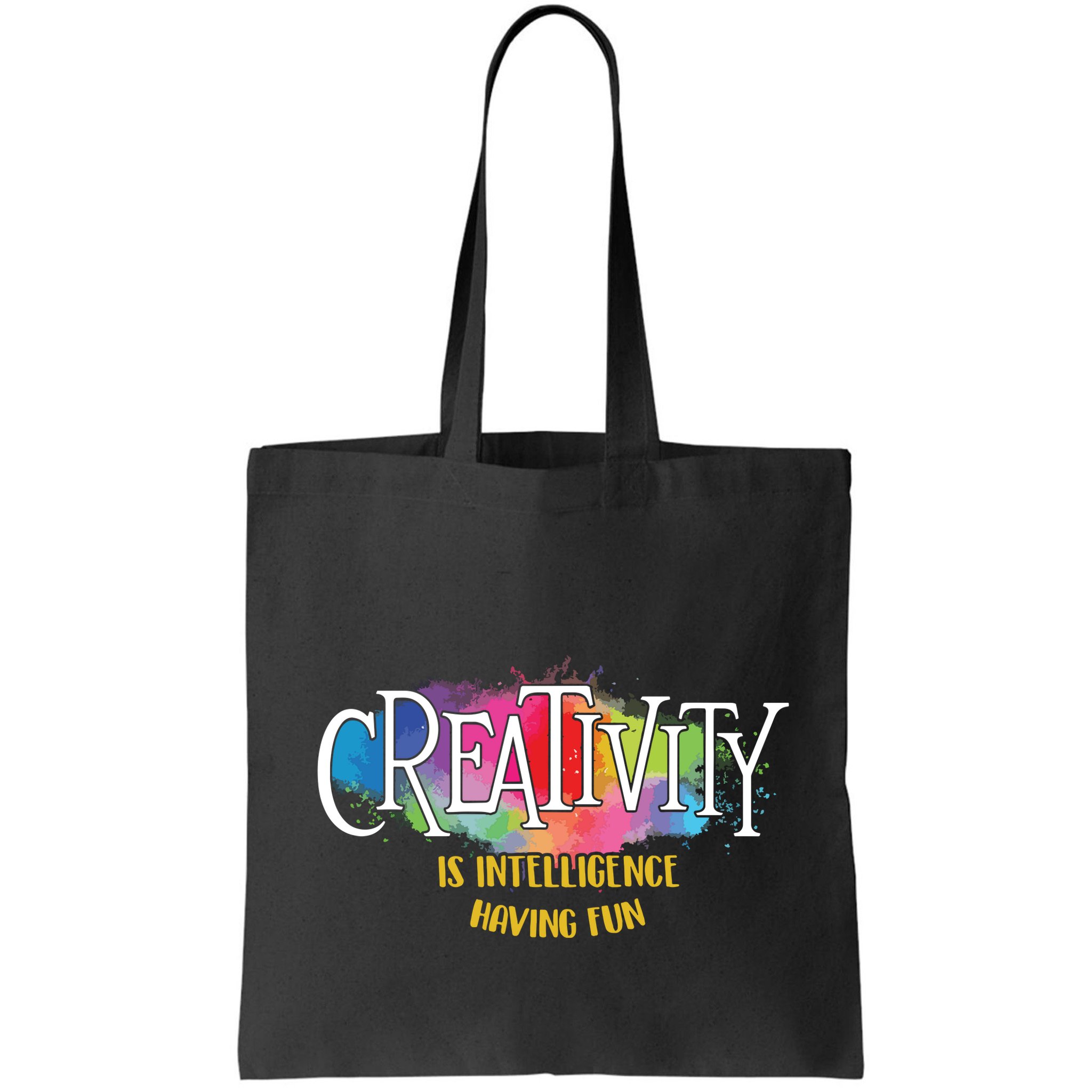 Creativity Is Intelligence Having Fun Artist Drawing Arts Bag