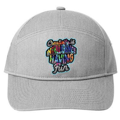 Creativity Is Intelligence Having Fun Artistic Teacher 7-Panel Snapback Hat