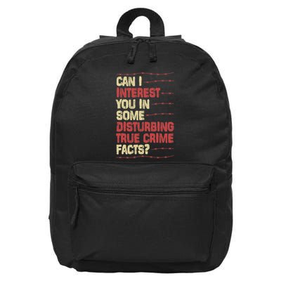 Can I Interest You In Some Disturbing True Crime Facts 16 in Basic Backpack