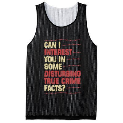 Can I Interest You In Some Disturbing True Crime Facts Mesh Reversible Basketball Jersey Tank