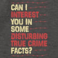Can I Interest You In Some Disturbing True Crime Facts Vector Backpack