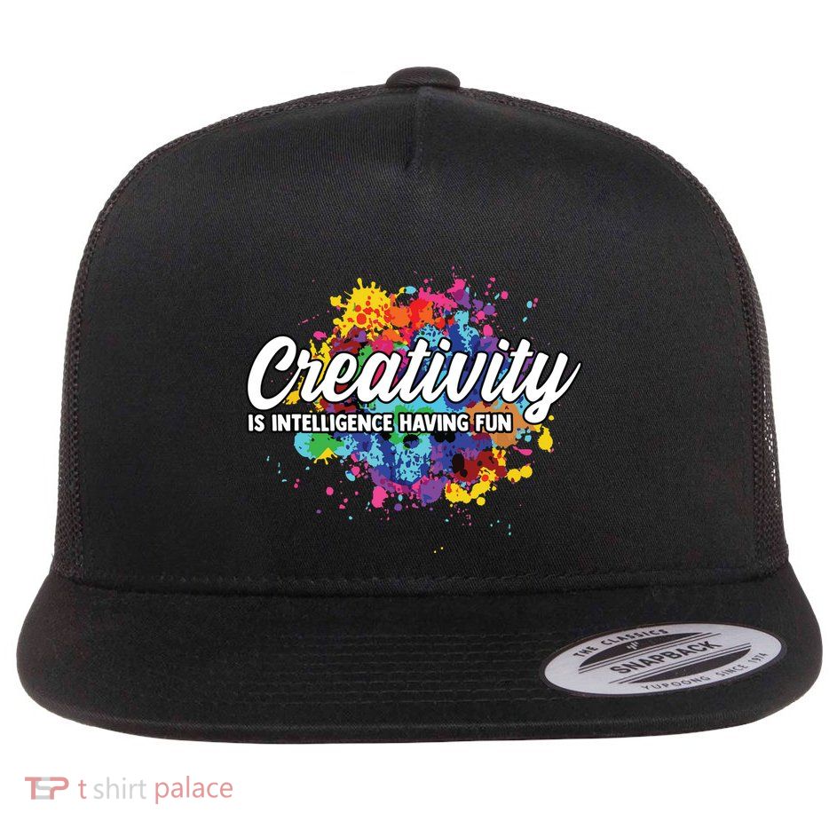 Creativity Is Intelligence Having Fun Creative Artist Flat Bill Trucker Hat