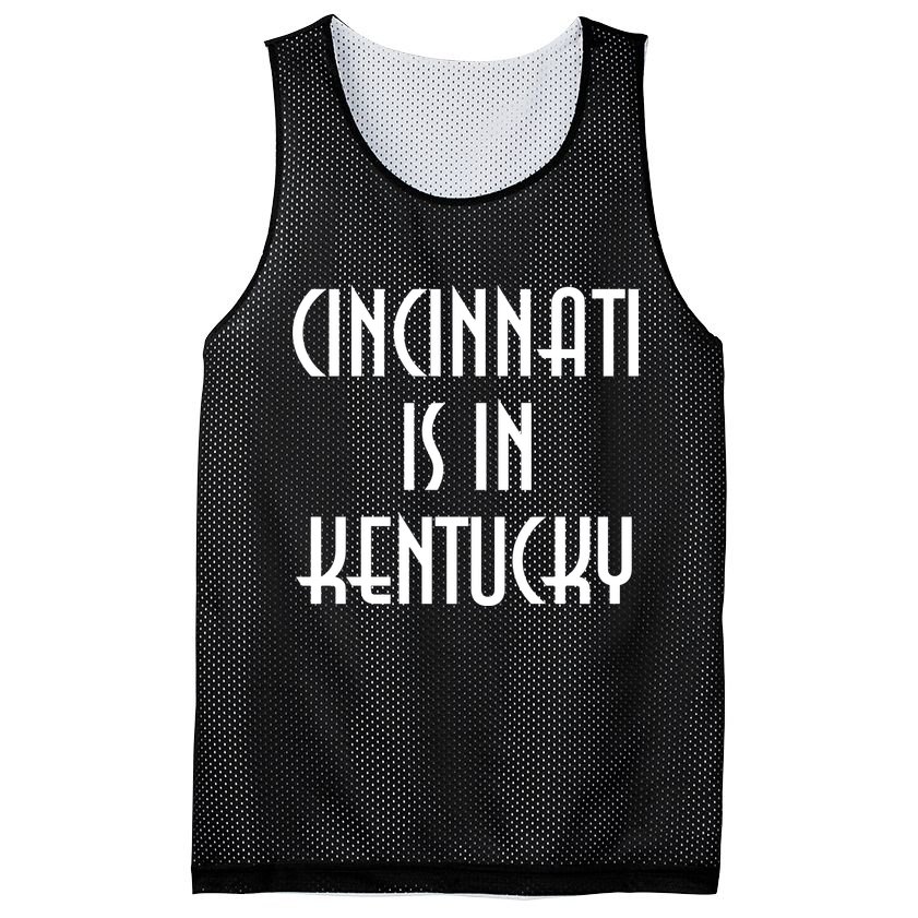 Cincinnati Is In Kentucky Mesh Reversible Basketball Jersey Tank