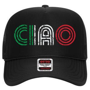 Ciao Italian Italia Italy Italiano Retro Hello Family High Crown Mesh Back Trucker Hat