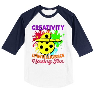 Creativity Is Intelligence Having Fun Baseball Sleeve Shirt