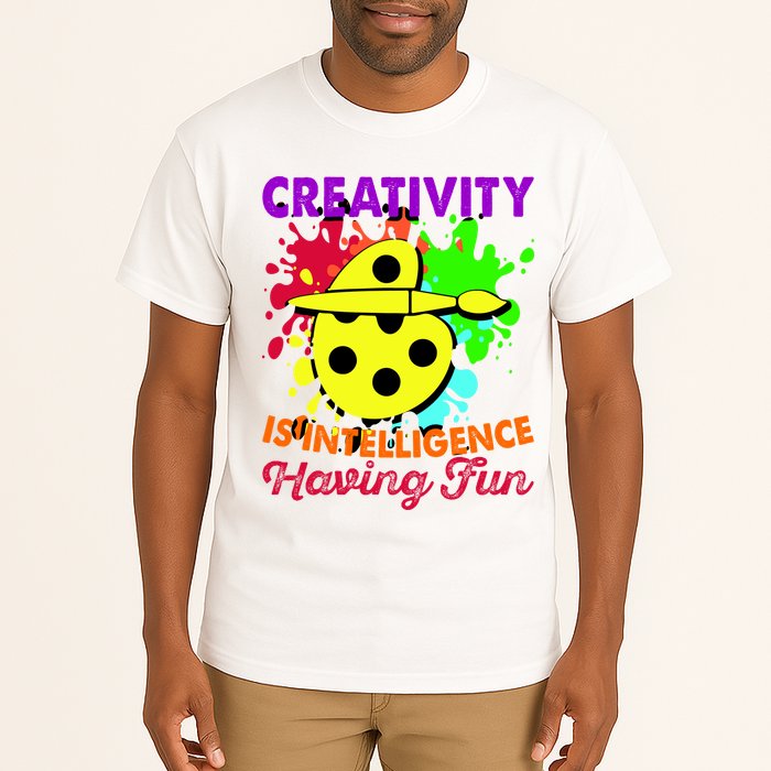 Creativity Is Intelligence Having Fun Tall T-Shirt