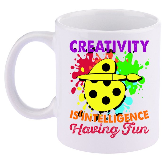 Creativity Is Intelligence Having Fun 11oz C Handle Ceramic Mug