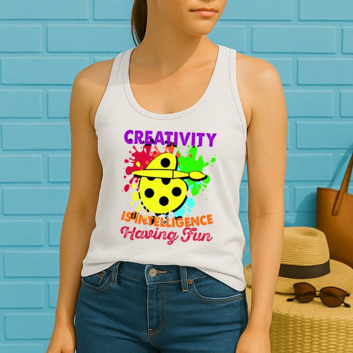 Creativity Is Intelligence Having Fun Womens Tank Top