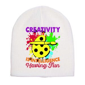 Creativity Is Intelligence Having Fun Short Acrylic Beanie