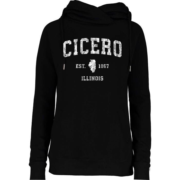 Cicero Illinois Il Vintage Athletic Sports Design Womens Funnel Neck Pullover Hood