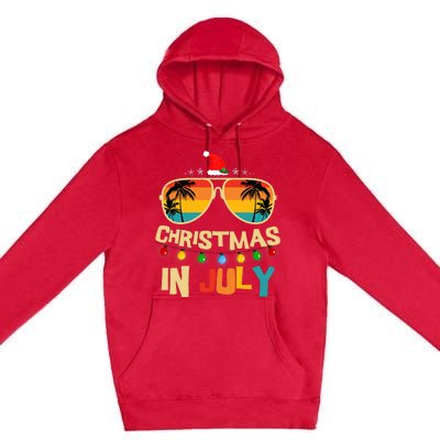 Christmas In July Santa Hat Sunglasses Summer Vacation Premium Pullover Hoodie