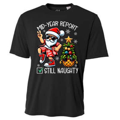 Christmas In July Mid Year Report Still Naughty Funny Cooling Performance Crew T-Shirt