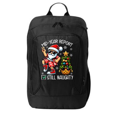 Christmas In July Mid Year Report Still Naughty Funny City Backpack