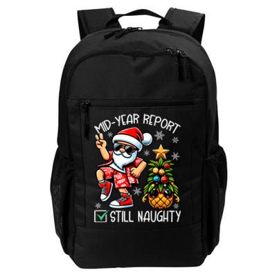 Christmas In July Mid Year Report Still Naughty Funny Daily Commute Backpack