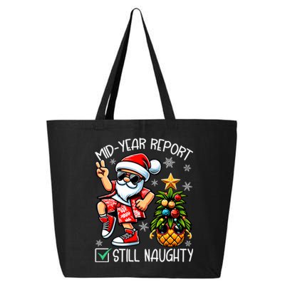 Christmas In July Mid Year Report Still Naughty Funny 25L Jumbo Tote