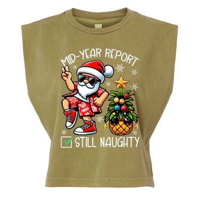 Christmas In July Mid Year Report Still Naughty Funny Garment-Dyed Women's Muscle Tee