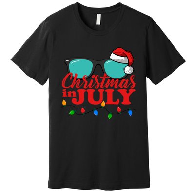 Christmas In July Santa Hat Sunglasses Summer Celebration Premium T-Shirt