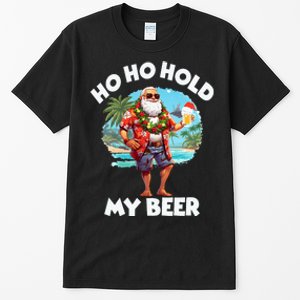 Christmas In July Summer Santa Sunglasses Ho Ho Hold My Beer Tall T-Shirt