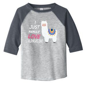 Cute I Just Really Like Alpacas Ok Funny Alpaca Toddler Fine Jersey T-Shirt