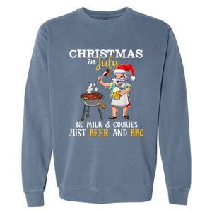 Christmas In July No Milk And Cookies Just Beer And BBQ Garment-Dyed Sweatshirt