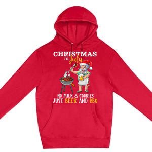 Christmas In July No Milk And Cookies Just Beer And BBQ Premium Pullover Hoodie