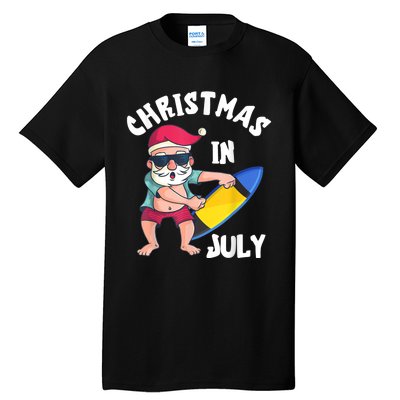 Christmas In July Santa Surfboard Summer Vacation Surfiing Tall T-Shirt