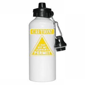 Caution I Just Got My LearnerS Permit Aluminum Water Bottle