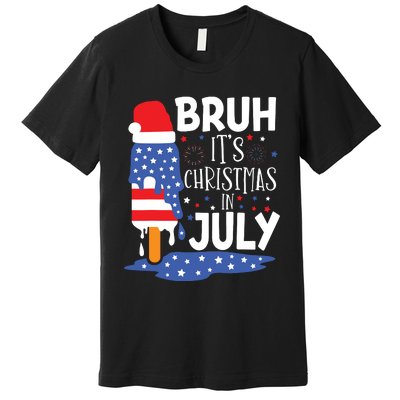 Christmas In July Shirts For Bruh Ice Pops 4th Of July Premium T-Shirt