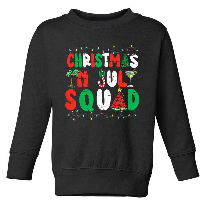 Christmas In July Squad Funny Summer Xmas Toddler Sweatshirt