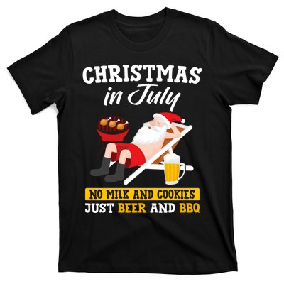 Christmas In July No Milk And Cookies Just Beer And Bbq T-Shirt