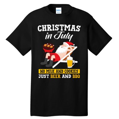 Christmas In July No Milk And Cookies Just Beer And Bbq Tall T-Shirt