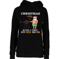 Christmas In July No Milk And Cookies Just Beer And BBQ Womens Funnel Neck Pullover Hood