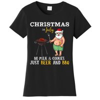 Christmas In July No Milk And Cookies Just Beer And BBQ Women's T-Shirt