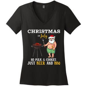 Christmas In July No Milk And Cookies Just Beer And BBQ Women's V-Neck T-Shirt